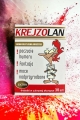 Krejzolan -  tabletki zwariowanej osoby