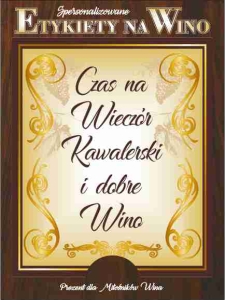 Etykiety na wino - Wieczór Kawalerski