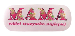 Etui na okulary MAMA WIDZI WSZYSTKO